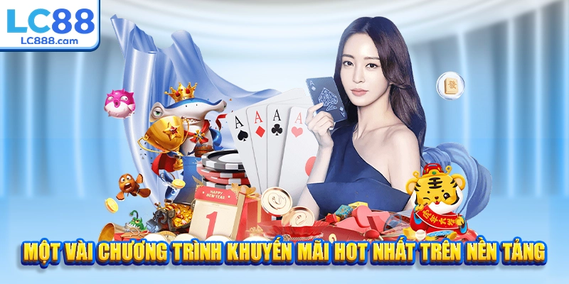 Một vài chương trình khuyến mãi HOT nhất trên nền tảng